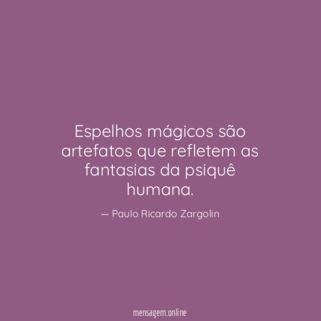 Espelhos mágicos são artefatos que refletem as fantasias