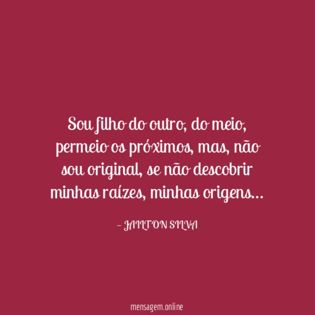 Sou filho do outro