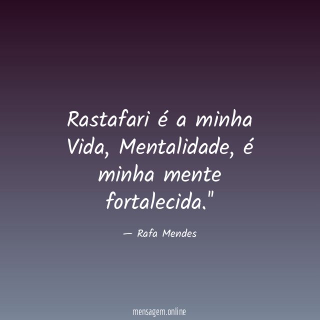 Rastafari é a minha Vida