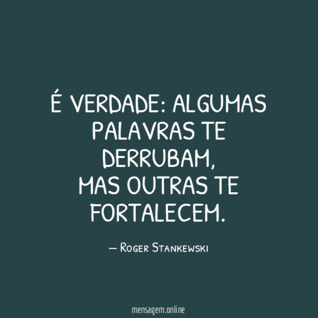 É verdade