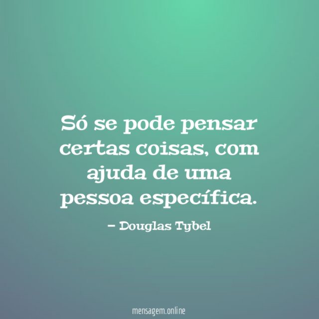 Só se pode pensar certas coisas