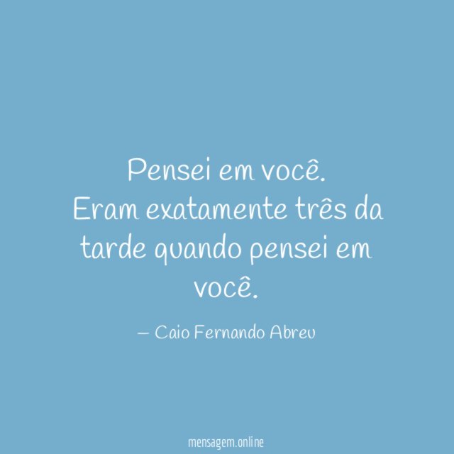 Pensei em você