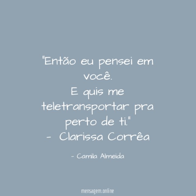 Então eu pensei em você