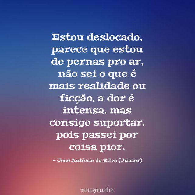 Estou deslocado
