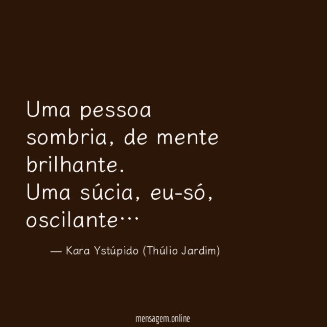 Uma pessoa sombria
