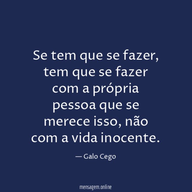 Se tem que se fazer