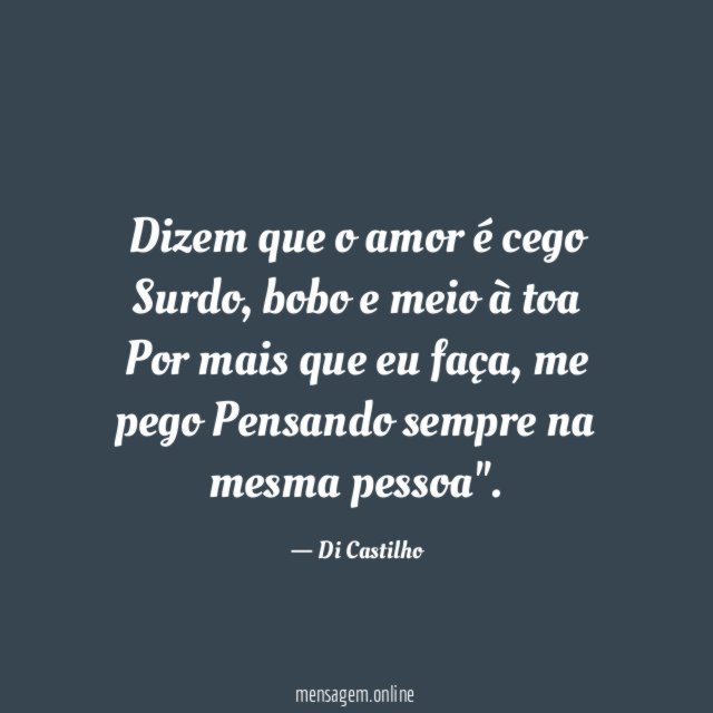 Dizem que o amor é cego Surdo