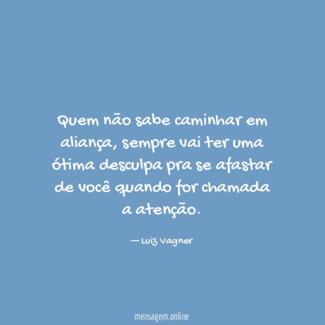 Quem não sabe caminhar em aliança