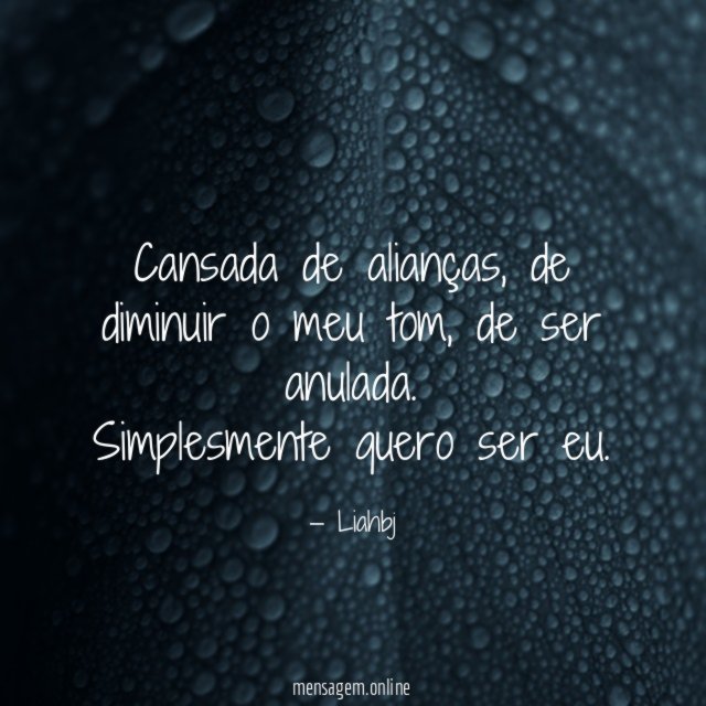 Cansada de alianças