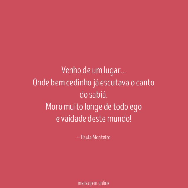 Venho de um lugar