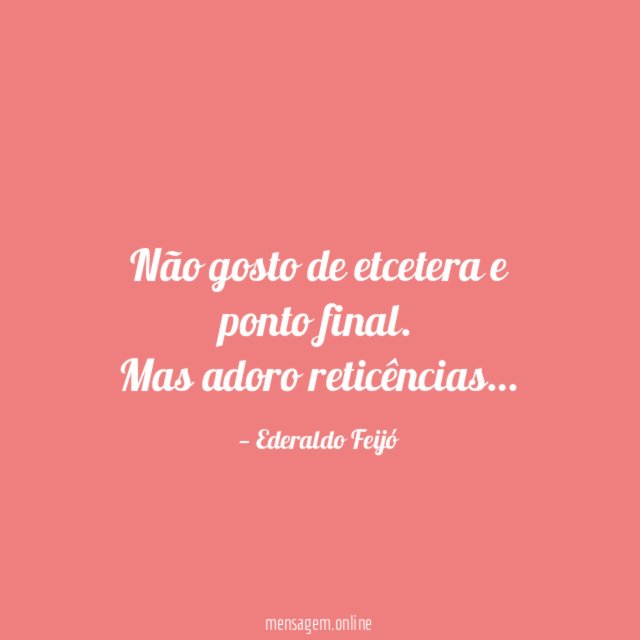 Não gosto de etcetera e ponto final