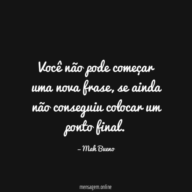 Você não pode começar uma nova frase