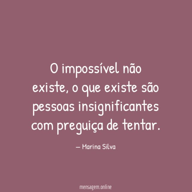 O impossível não existe