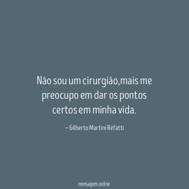 Não sou um cirurgião