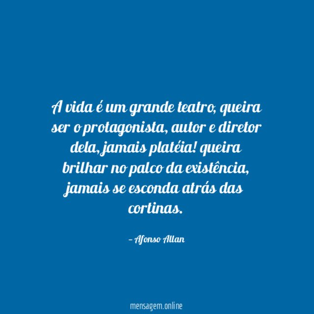 A vida é um grande teatro