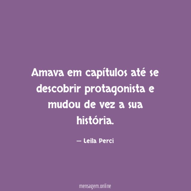 Amava em capítulos até se descobrir protagonista