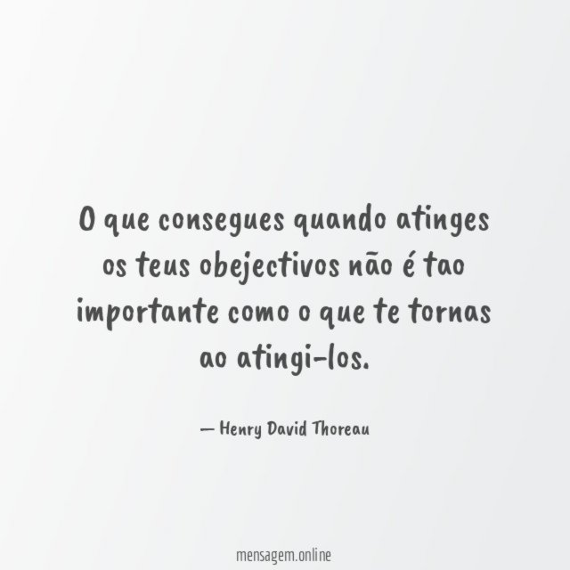 O que consegues quando atinges os teus obejectivos