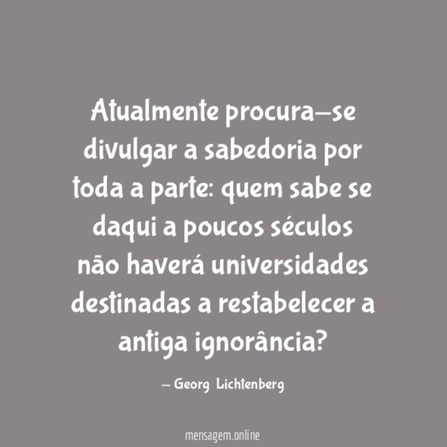 Atualmente procura-se divulgar a sabedoria por toda a parte