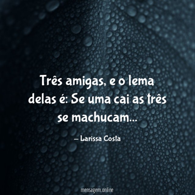 Três amigas