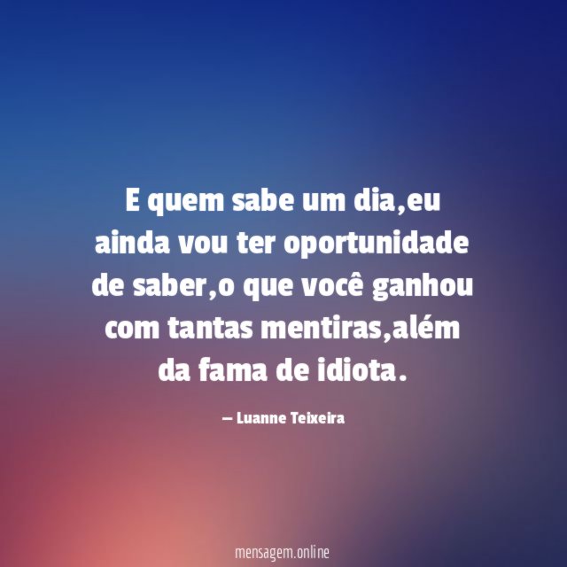 E quem sabe um dia