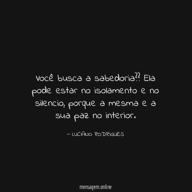 Você busca a sabedoria