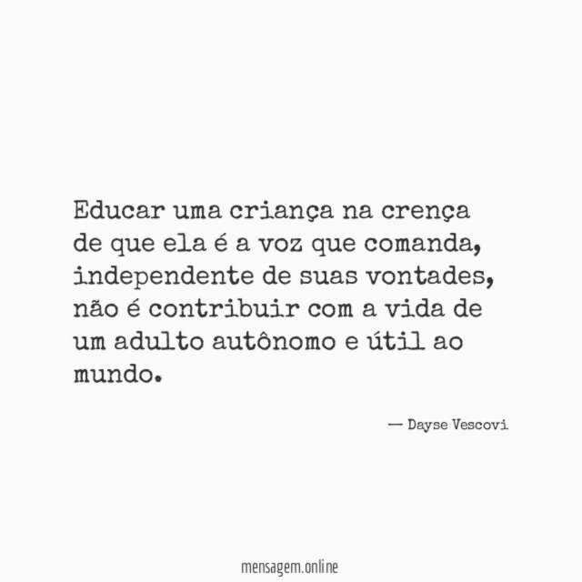 Educar uma criança na crença de que ela