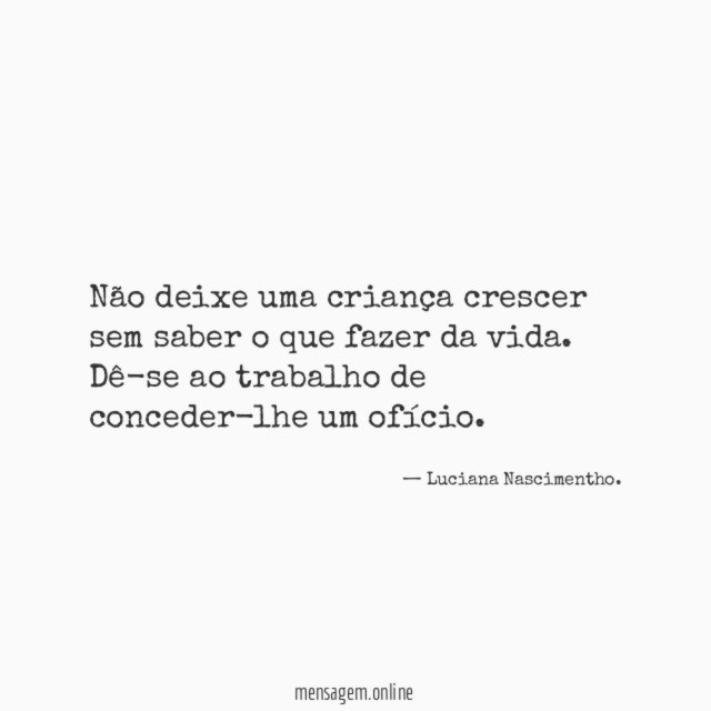 Não deixe uma criança crescer sem saber