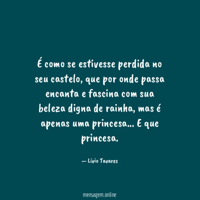 É como se estivesse perdida no seu castelo