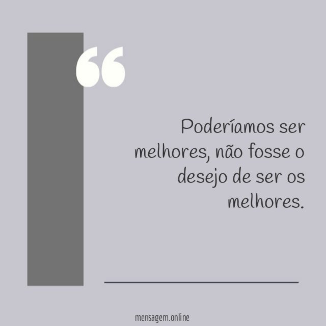 Poderíamos ser melhores