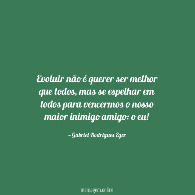 Evoluir não é querer ser melhor que todos