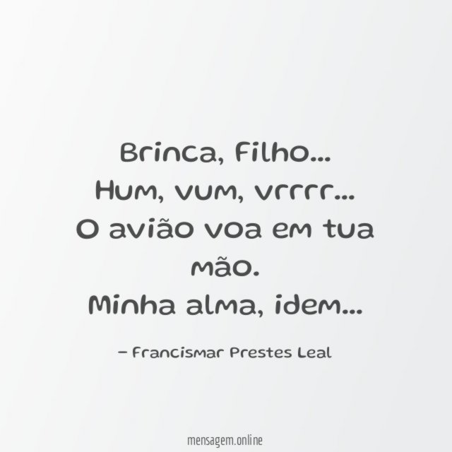 Brinca, Filho…