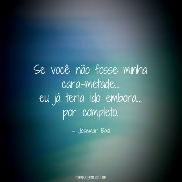 Se você não fosse minha cara-metade