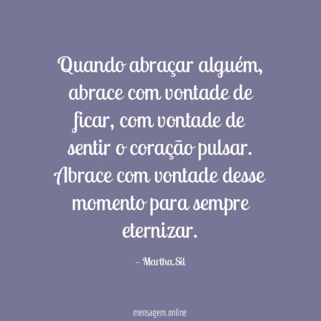 Quando abraçar alguém
