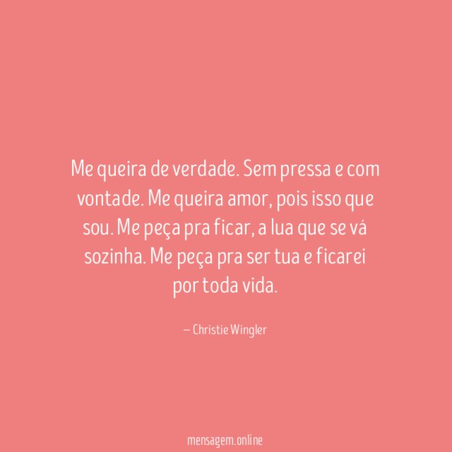 Me queira de verdade