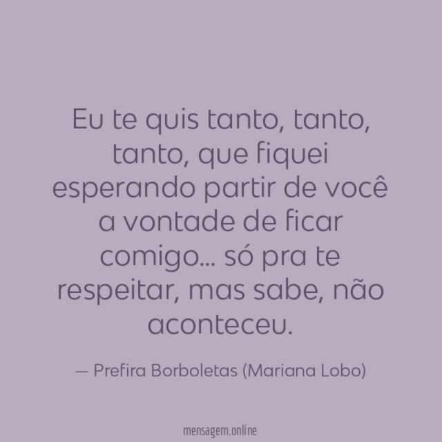 Eu te quis tanto