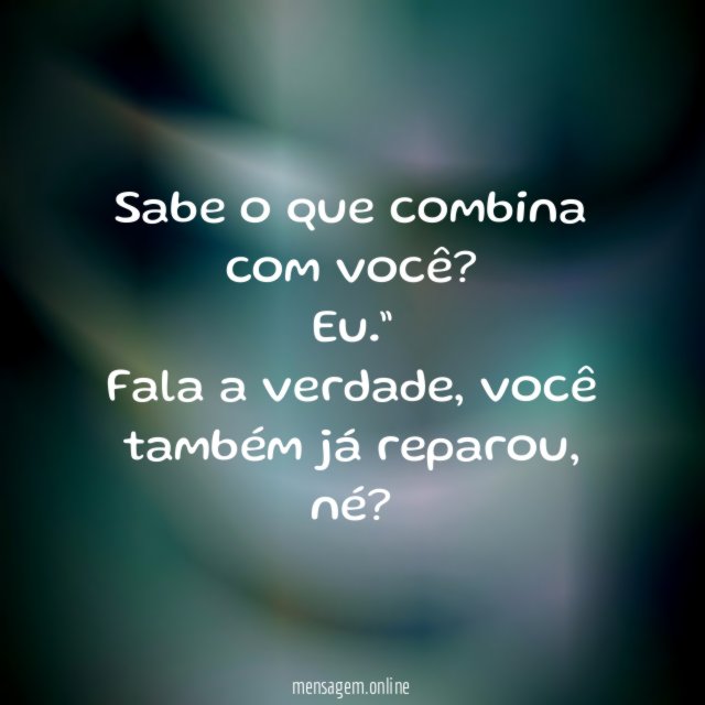Perfeito para você