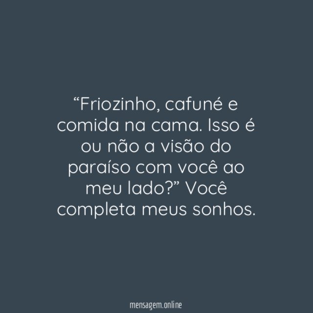 Meu maior desejo tem você no meio