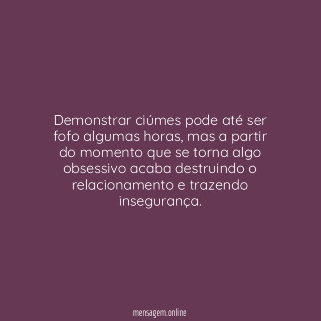 Não seja ciumento ao extremo