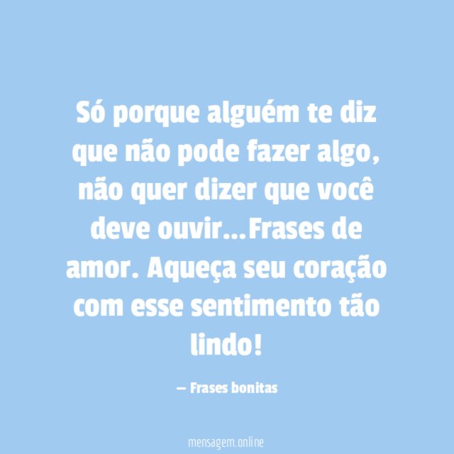 Você pode