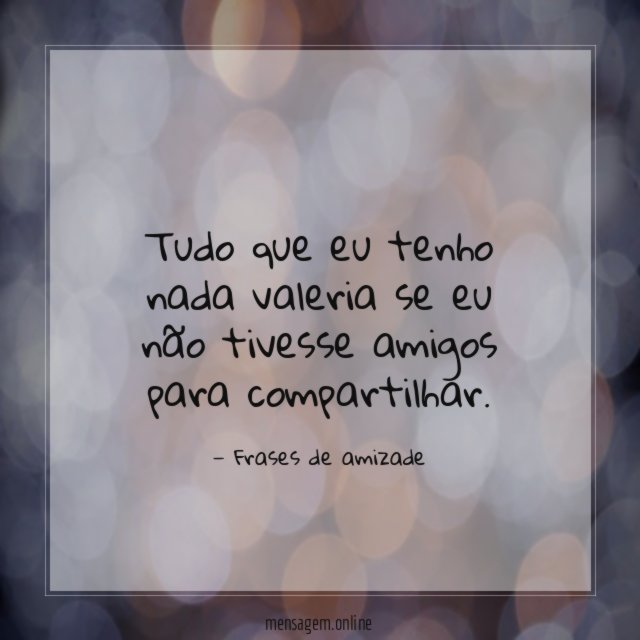 Amigos para compartilhar