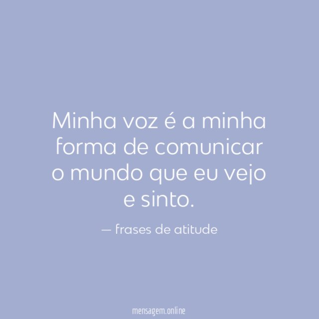 Minha voz vai ser ouvida