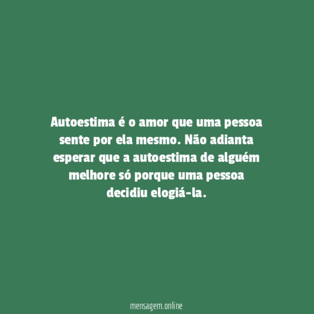 Como se constrói o amor-próprio