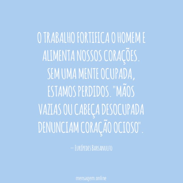 O ócio faz mal