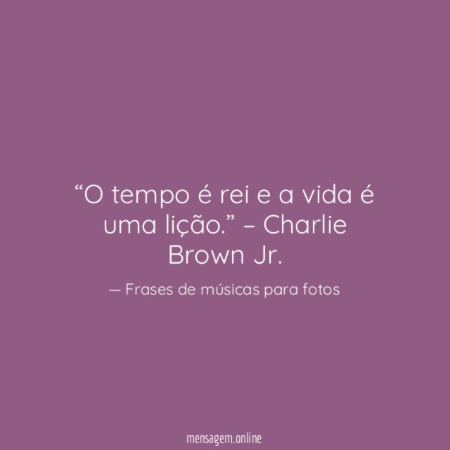 O tempo é rei