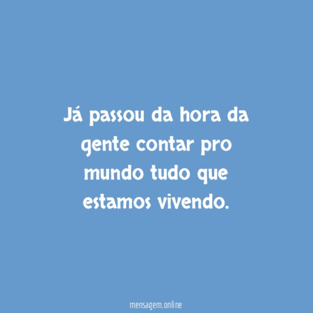 Vamos contar pro mundo