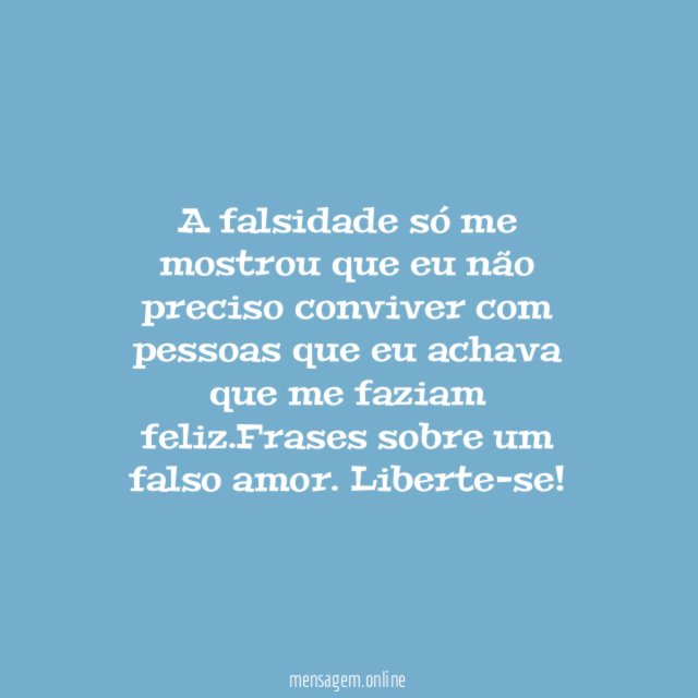 Você nunca me fez feliz