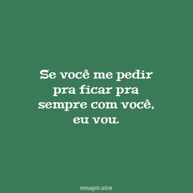 Pra sempre com você
