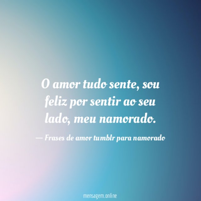 O amor..