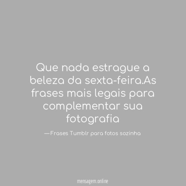 Beleza da sexta-feira