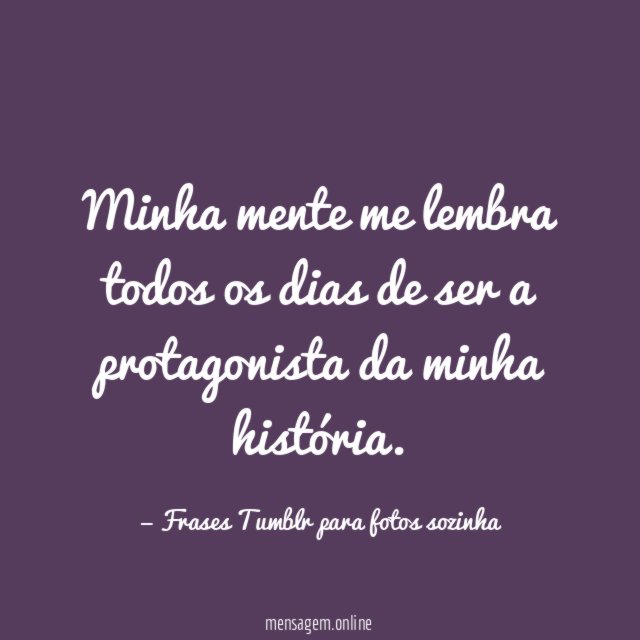 Sou a protagonista da minha história